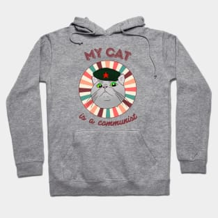 My cat is a communist - a funny Che Guevara cat Hoodie